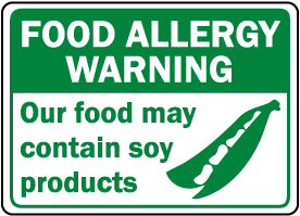 Food May Contain Soy Products Sign