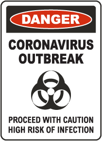 Danger Coronavirus Outbreak Sign