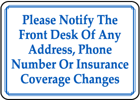 Notify Front Desk of Changes Sign