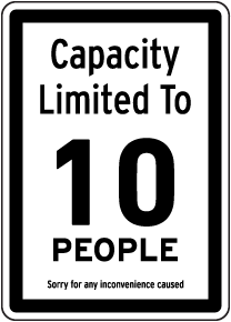 Capacity Limited Sign