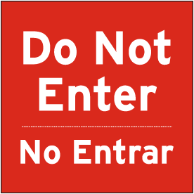 Bilingual Do Not Enter Floor Sign