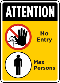 Attention, Number of Persons Max Sign