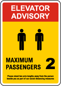 Elevator Advisory, Max 2 Passengers Sign