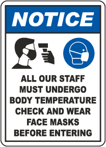 Notice Staff Must Undergo Temperature Check Sign