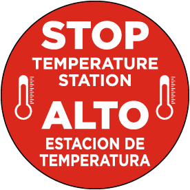 Bilingual Stop Temperature Station Floor Sign