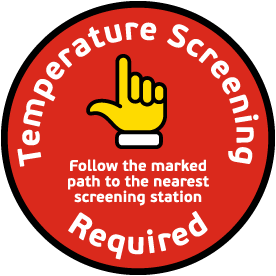 Temperature Screening Required Follow Path To Station Floor Sign
