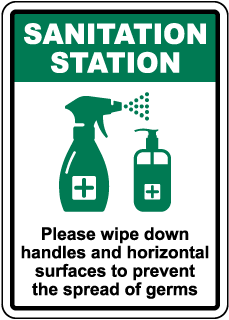 Sanitation Station Wipe Down Surfaces Sign