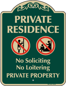 Private Residence No Soliciting Sign