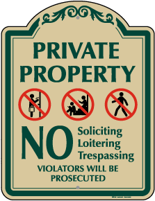 No Soliciting Loitering Or Trespassing Sign