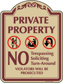 No Trespassing Soliciting Or Turn-Around Sign