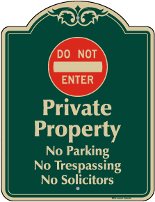 Private Property Do Not Enter Sign