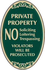 No Soliciting Or Trespassing Oval Sign