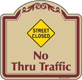 Street Closed Sign