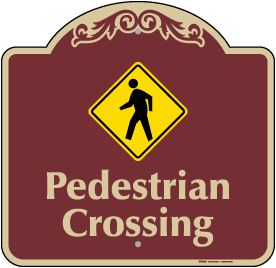 Pedestrian Crossing Sign