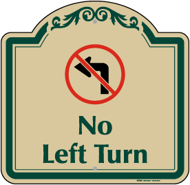 No Left Turn Sign