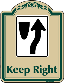 Keep Right Sign