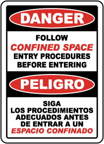 Bilingual Confined Space Follow Entry Procedures Sign