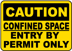 Caution Entry By Permit Only Label