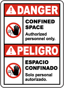 Bilingual Confined Space Authorized Personnel Only Label