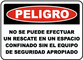 Spanish Danger Do Not Perform A Rescue Sign