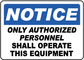 Only Authorized Personnel Label
