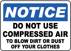 Do Not Use Air To Blow Dirt Off Label