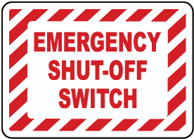 Emergency Shut-Off Switch Label