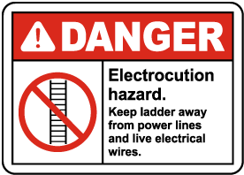 Keep Ladder Away From Power Lines Sign