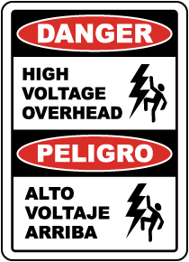Bilingual Danger High Voltage Overhead Label