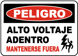 Spanish Danger High Voltage Within Keep Out Sign