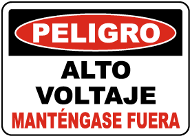 Spanish Danger High Voltage Keep Out Sign