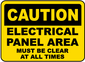 Electrical Panel Area Must Be Clear Label
