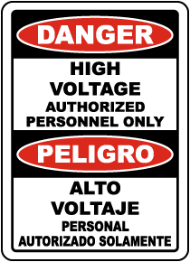 Bilingual High Voltage Authorized Personnel Only Label