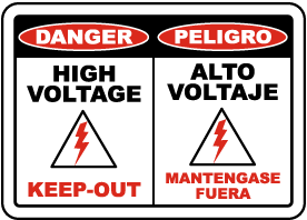 Bilingual Danger High Voltage Keep Out Sign