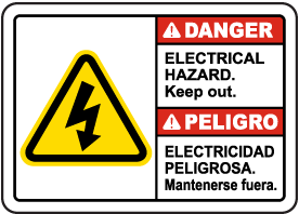 Bilingual Danger Electrical Hazard Keep Out Sign