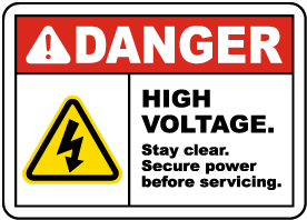 Danger Stay Clear Secure Power Sign