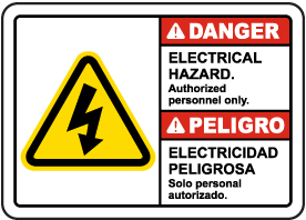Bilingual Electrical Hazard Authorized Personnel Only Sign