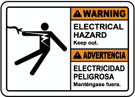 Bilingual Warning Electrical Hazard Keep Out Sign