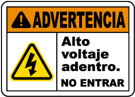 Spanish Warning High Voltage Inside Do Not Enter Label