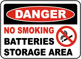 No Smoking Battery Storage Area Sign