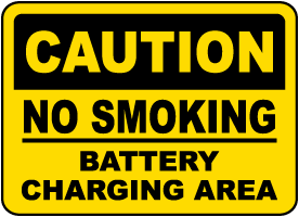 No Smoking Battery Charging Area Sign