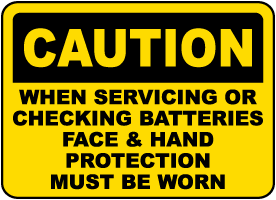 When Servicing Batteries Sign