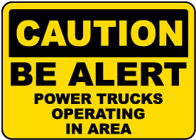 Power Trucks Operating Sign