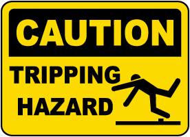 Caution Tripping Hazard Sign