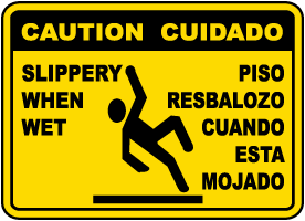 Bilingual Slippery When Wet Sign