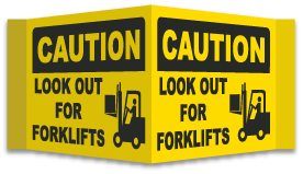 3-Way Look Out For Forklifts Sign