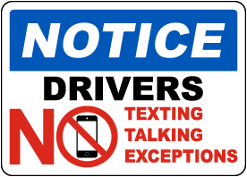 Drivers No Texting or Talking on Cell Phone Sign