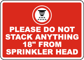 Do Not Stack 18" from Sprinkler Head Label