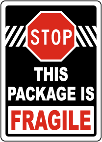 This Package is Fragile Label