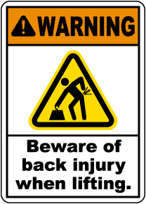 Beware of Back Injury Sign